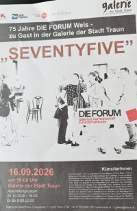 Seventyfive – „DIE FORUM“ in der Stadt Traun